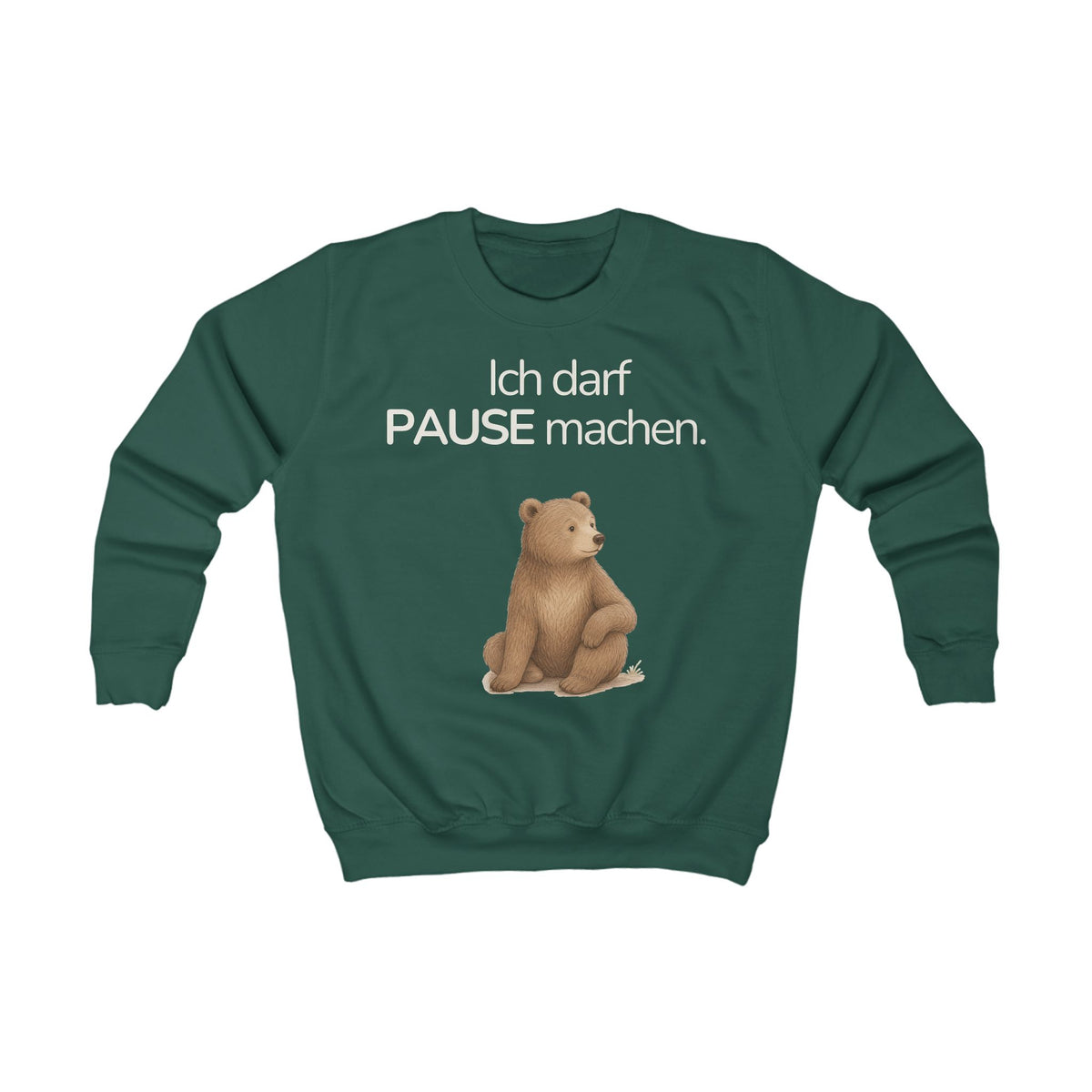 Kinder Premium Sweatshirt Bär „Ich darf Pause machen.“