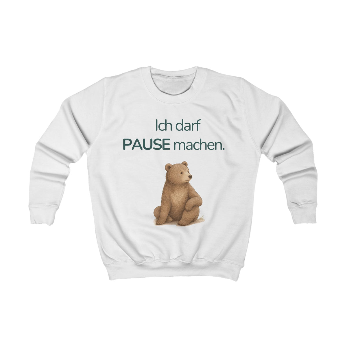Weißes Kinder Sweatshirt mit Bär und Spruch Ich darf Pause machen