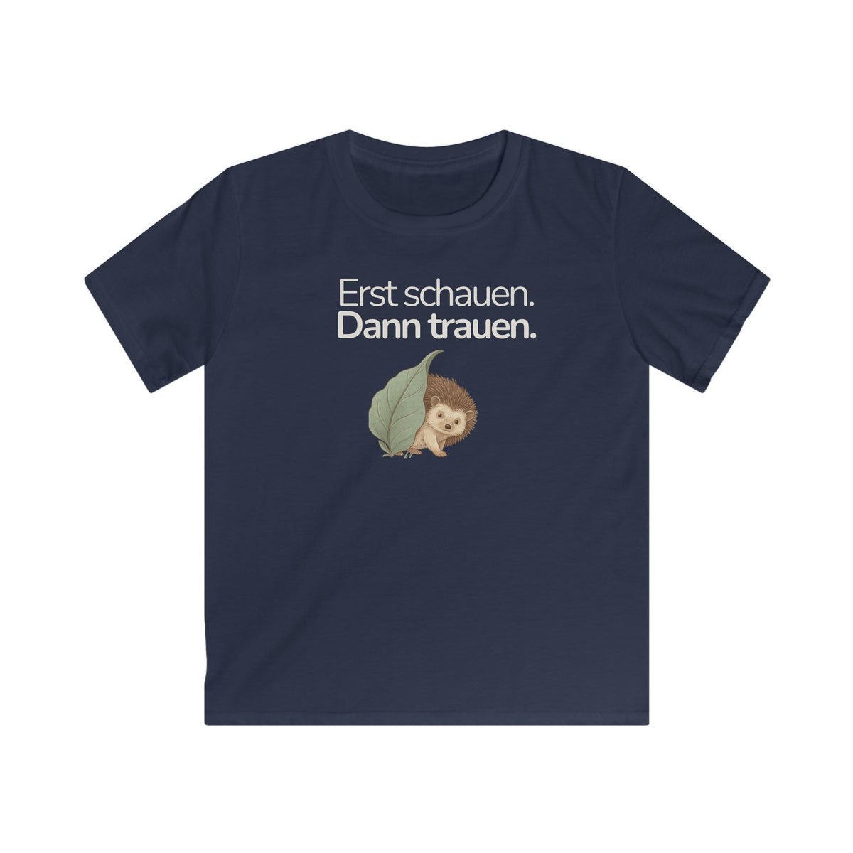 Dunkelblaues Kinder T-Shirt mit Igel und Spruch Erst schauen dann trauen