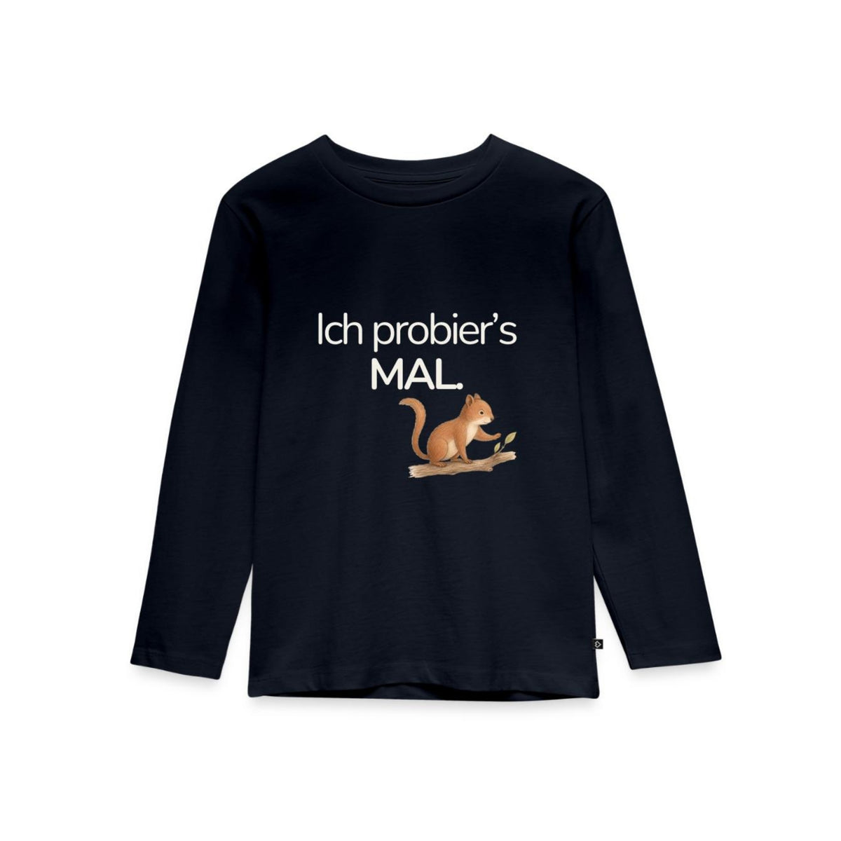 Premium Kinder Langarmshirt Eichhörnchen "Ich probier's mal"