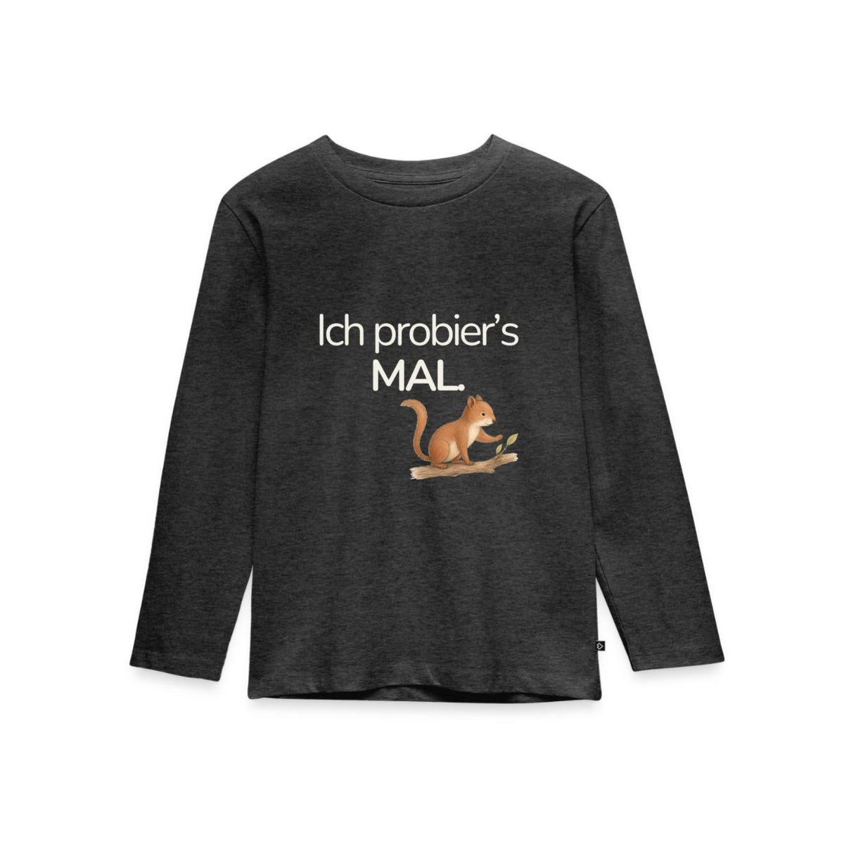 Premium Kinder Langarmshirt Eichhörnchen "Ich probier's mal"
