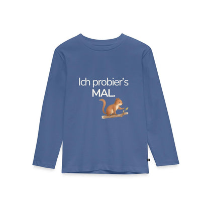 Premium Kinder Langarmshirt Eichhörnchen "Ich probier's mal"