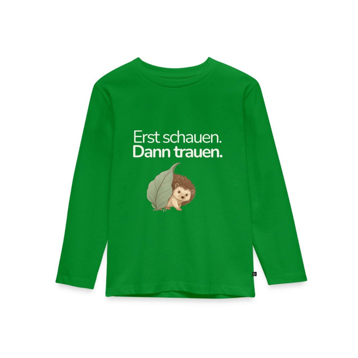 Premium Kinder Langarmshirt Igel "Erst schauen. Dann trauen"
