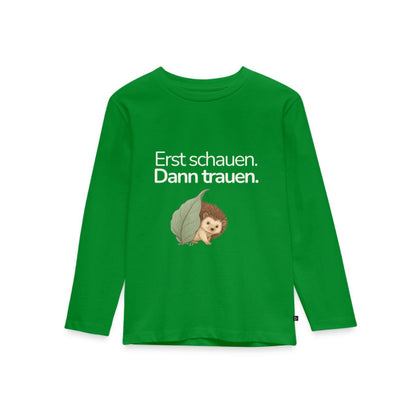 Premium Kinder Langarmshirt Igel "Erst schauen. Dann trauen"