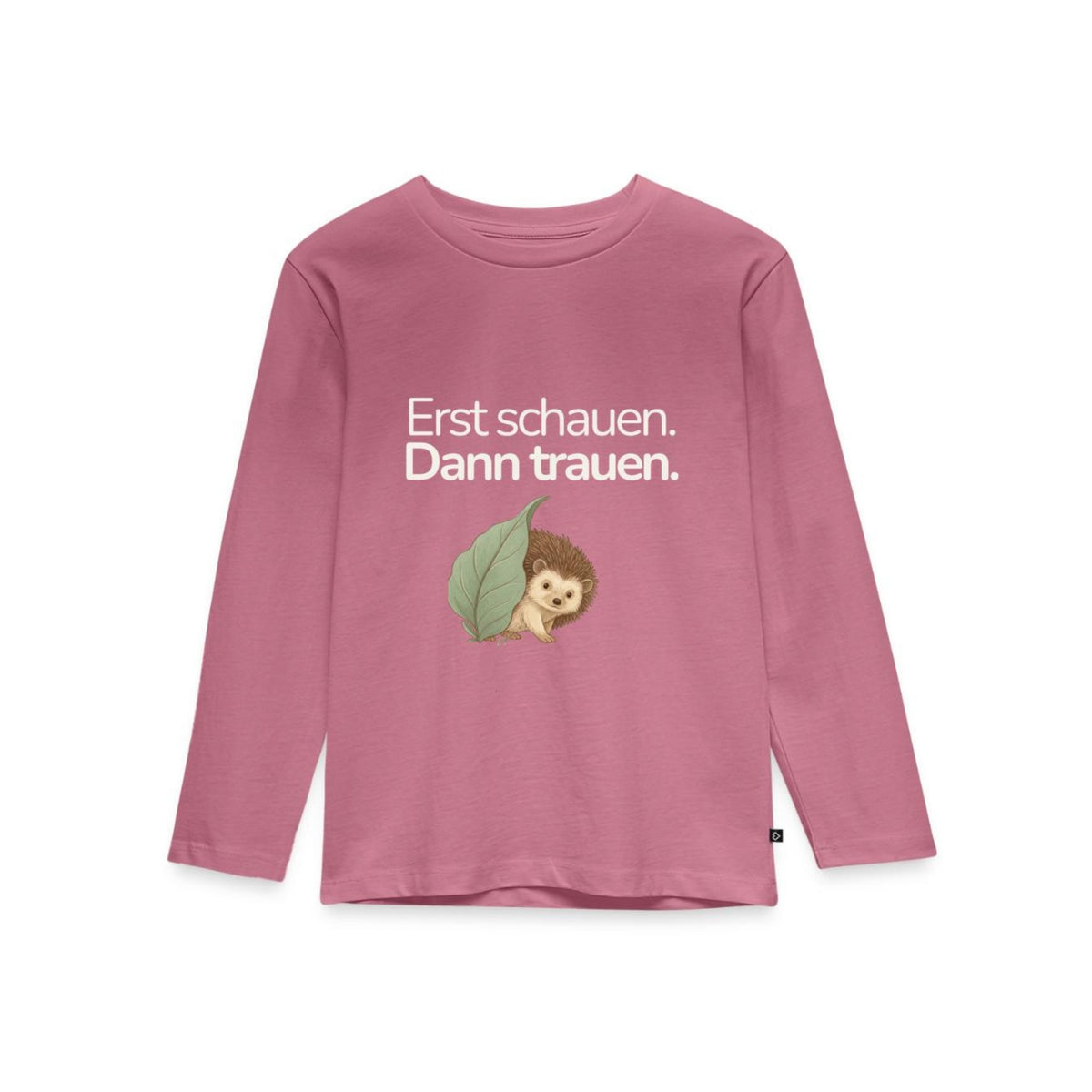 Premium Kinder Langarmshirt Igel "Erst schauen. Dann trauen"